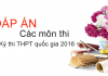 Đáp án các môn thi THPT quốc gia từ Bộ GD