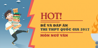NÓNG: Đề thi và gợi ý đáp án Văn THPTQG 2017 de-thi-dap-an-ngu-van-thptqg-2017