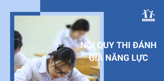 Tìm hiểu về nội quy kỳ thi đánh giá năng lực năm 2023