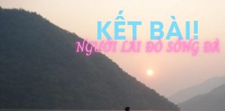 Kết bài Người lái đò sông Đà hay nhất | Bj88games cool tải ứng dụng 12