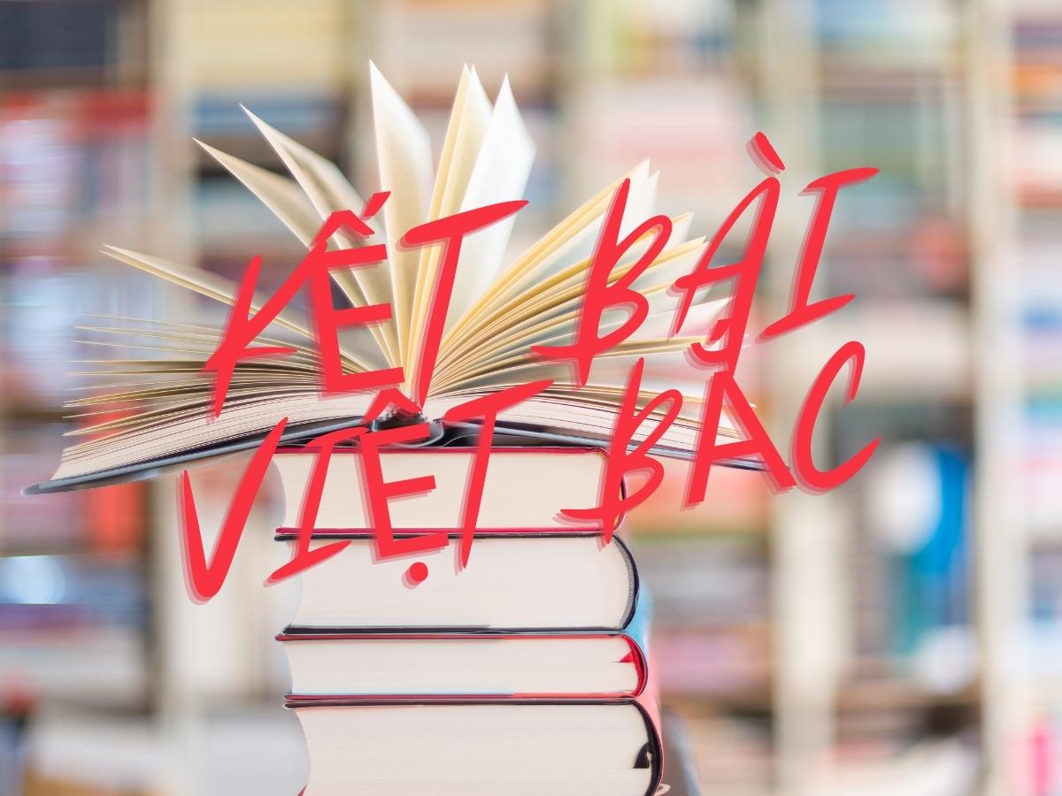 Kết bài Việt Bắc bức tranh tứ bình hay nhất | Bj88games cool tải ứng dụng 12