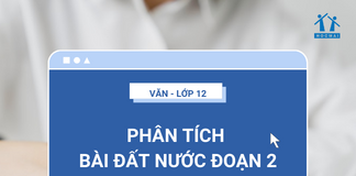 Phân tích bài Đất Nước đoạn 2 - Nguyễn Khoa Điềm
