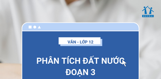 Dàn ý phân tích Đất Nước đoạn 3 và bài văn mẫu tham khảo