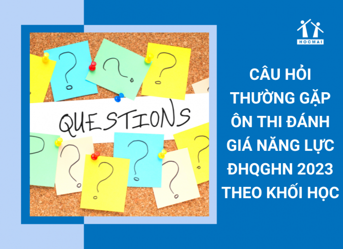 on-thi-dgnl-dhqghn-2023-theo-khoi-hoc