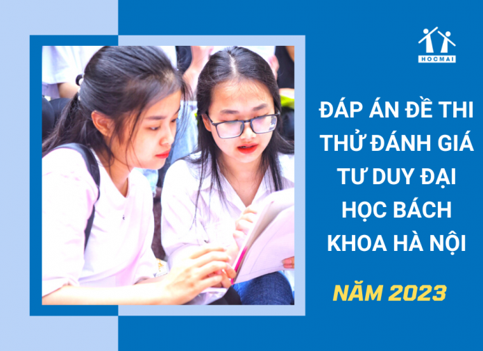 dap-an-de-thi-thu-danh-gia-tu-duy-2023