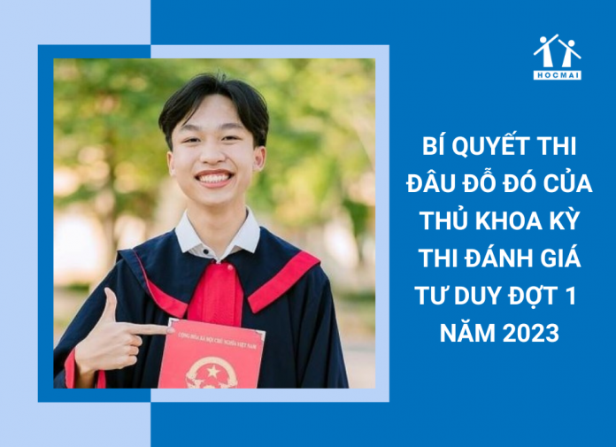 thu-khoa-ky-thi-danh-gia-tu-duy-chia-se-bi-quyet-on-thi thu-khoa-ky-thi-danh-gia-tu-duy-chia-se-bi-quyet-on-thi