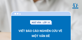soan-bai-viet-bao-cao-nghien-cuu-ve-mot-van-de-ngu-van-10-ket-noi-tri-thuc