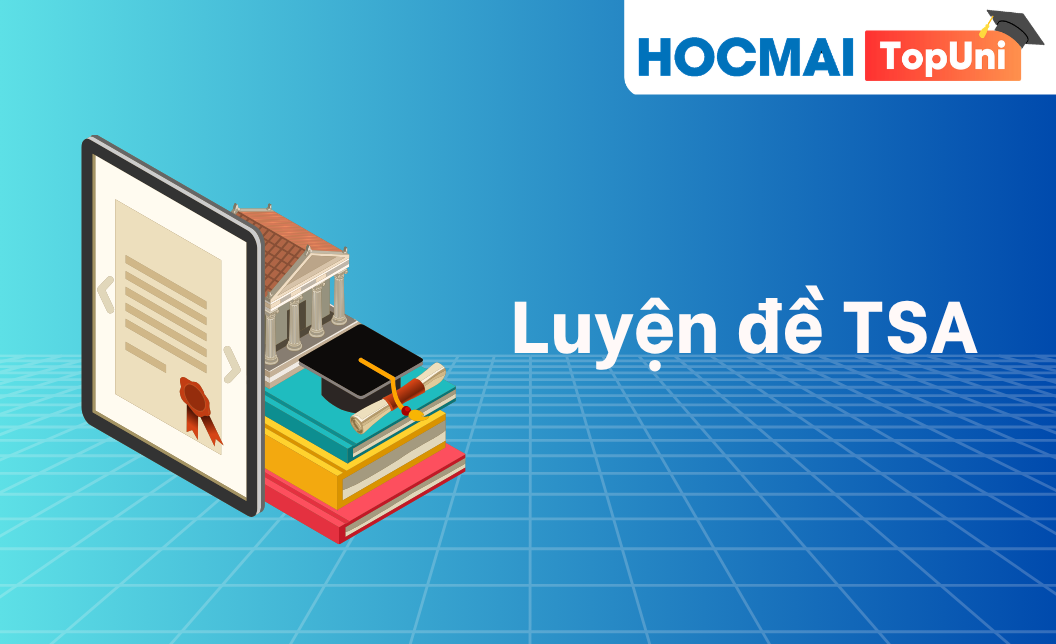 Luyện đề TSA - Lớp 2
