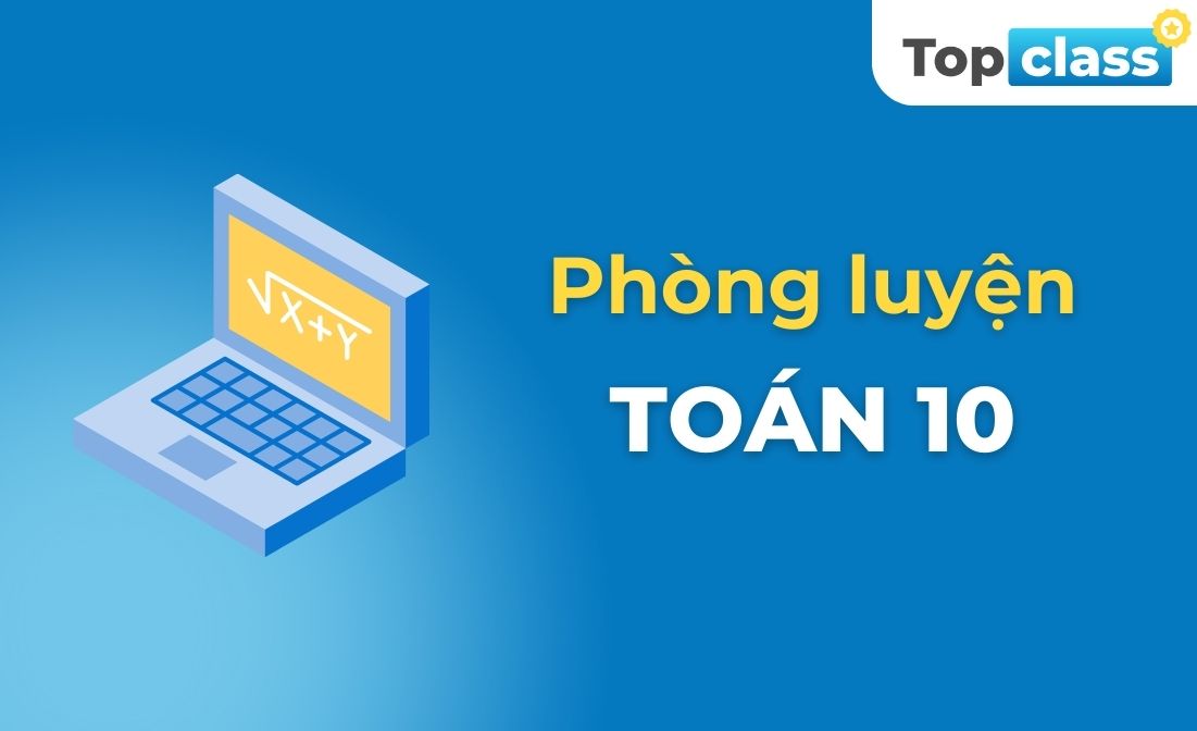 Bji88 đăng nhập Toán 10