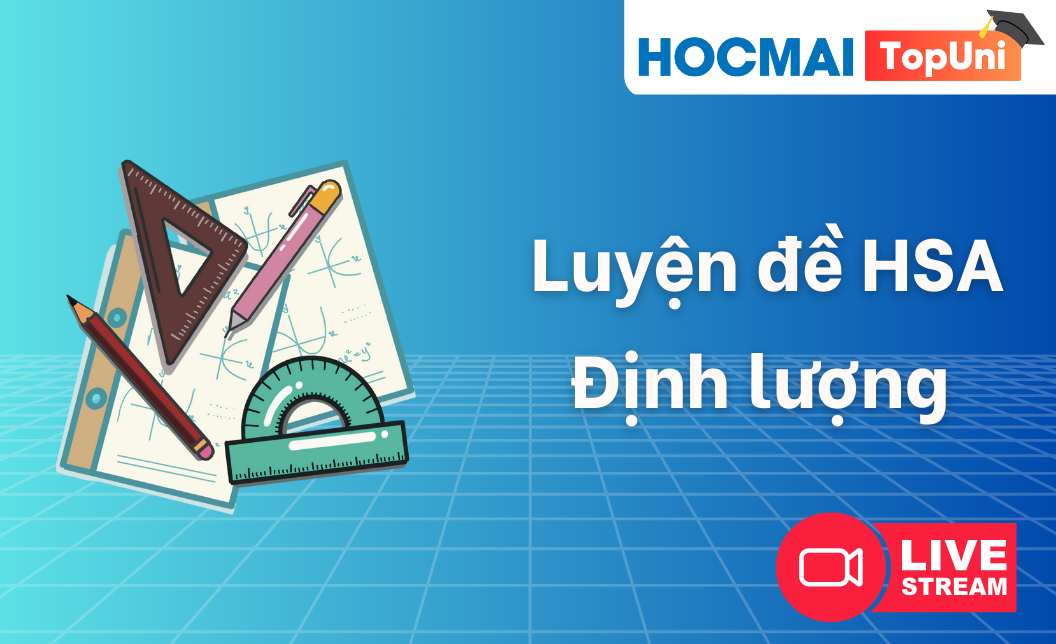 Luyện đề HSA - Phần Định lượng - Lớp 2